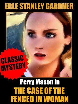 The Case of the Fenced In Woman - ebook